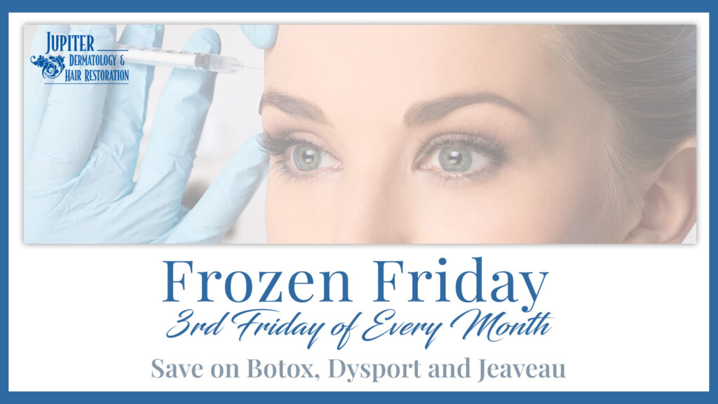 frozen friday jupiter dermatology
